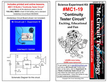 Load image into Gallery viewer, &lt;center&gt;MC1-19 * * Mr Circuit Science * * Experiment Kit&lt;br&gt; &quot;Continuity Tester Circuit&quot; &lt;br&gt;&lt;font color = red&gt; This low-cost science/electronics experiment is convenient, easy to use, and exciting. &lt;/font color&gt;&lt;/center&gt;
