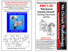 Load image into Gallery viewer, &lt;center&gt;MC1-28 * * Mr Circuit Science * * Experiment Kit&lt;br&gt; &quot;Electronic Canary Circuit&quot; &lt;br&gt;&lt;font color = red&gt; This low-cost science/electronics experiment is convenient, easy to use, and exciting. &lt;/font color&gt;&lt;/center&gt;
