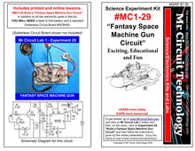 Load image into Gallery viewer, &lt;center&gt;MC1-29 * * Mr Circuit Science * * Experiment Kit&lt;br&gt; &quot;Fantasy Space Machine Gun Circuit&quot; &lt;br&gt;&lt;font color = red&gt; This low-cost science/electronics experiment is convenient, easy to use, and exciting. &lt;/font color&gt;&lt;/center&gt;
