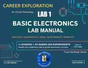 Mr Circuit Lab 1 Manual "Basic Electronics" (#1101-MAN)  -  Printed in the USA for STEM and CTE Students