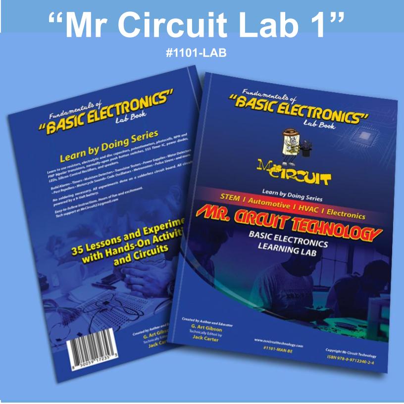 <b>Mr Circuit Lab 1 </b> (#1101-LAB) Basic Electronics STEM Lab for Grades 7-12 - Low-Cost Lab for future Robotics Engineers and Technicians & HAM Radio. <br> Only $39 each.