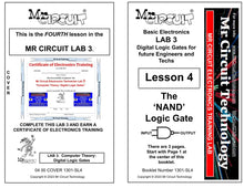 Load image into Gallery viewer, &lt;b&gt;Mr Circuit Lab 3&lt;/b&gt; (#1301-LAB) Basic Digital Logic Gates for STEM students and future Robotics Engineers and Technicians. This is what is inside computers, cell phones, tablets, etc. These are the building blocks for all computers and controllers.
