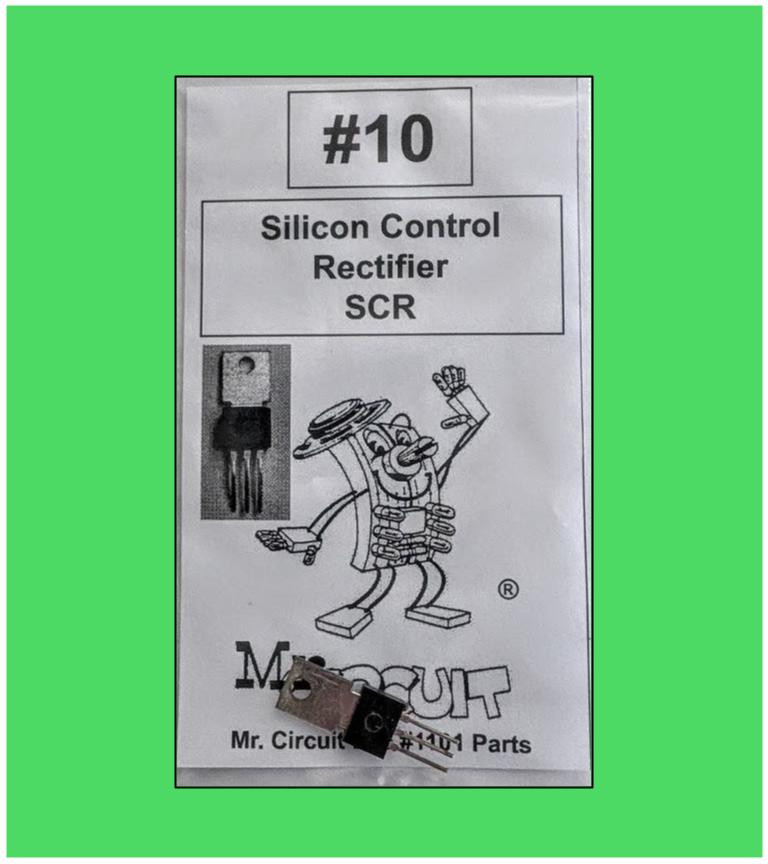 1101-PB10 Bag#10 for Mr Circuit Lab 1 ** One (1)Silicon Control Rectifier (SCR)