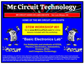 Mr Circuit MC1-WS-01 - WORKSHOP #01 Basic Electronics "Concepts and Components"  This is a fantastic way to introduce electronics technology to your students, easy to use, and exciting.