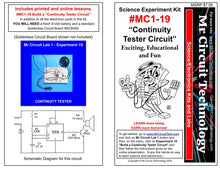 Load image into Gallery viewer, &lt;center&gt;MC1-19 * * Mr Circuit Science * * Experiment Kit&lt;br&gt; &quot;Continuity Tester Circuit&quot; &lt;br&gt;&lt;font color = red&gt; This low-cost science/electronics experiment is convenient, easy to use, and exciting. &lt;/font color&gt;&lt;/center&gt;
