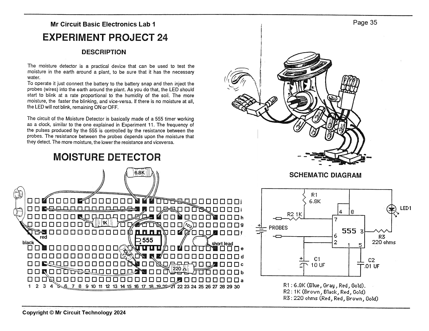 MC1-24 * * Mr Circuit Science * * Experiment Kit "Moisture Detector Circuit"  This low-cost science/electronics experiment is convenient, easy to use, and exciting.