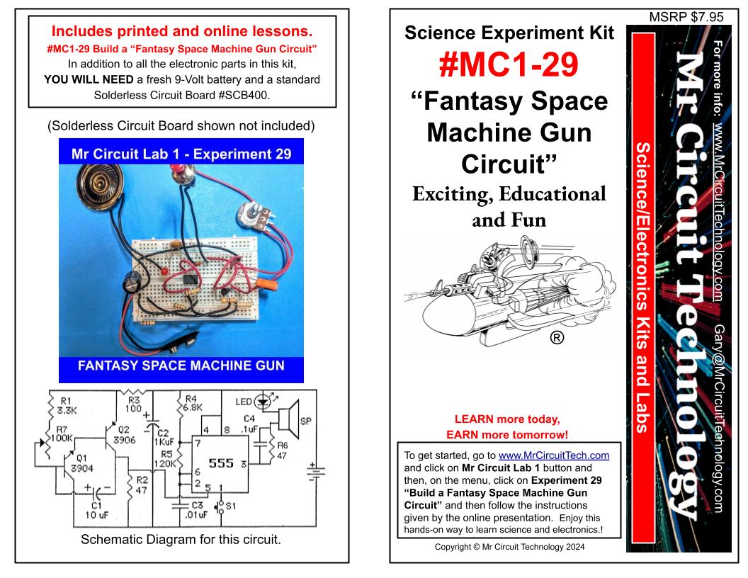 MC1-29 * * Mr Circuit Science * * Experiment Kit "Fantasy Space Machine Gun Circuit"  This low-cost science/electronics experiment is convenient, easy to use, and exciting.