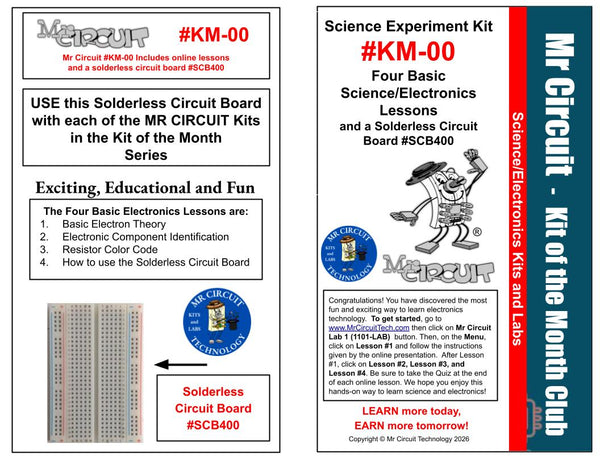 #MC-KOMC -  Mr Circuit 'Kit of the Month' Club - ($18.95 per month  = 3 unique kits in one package each month for 12 months)