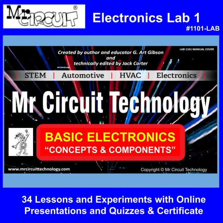 Mr Circuit Lab 1 – 34 Amazing Lesson Plans to Teach Basic Electronics for STEM